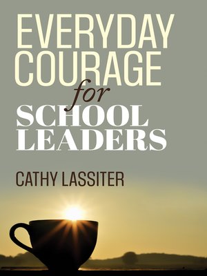 cover image of Everyday Courage for School Leaders
